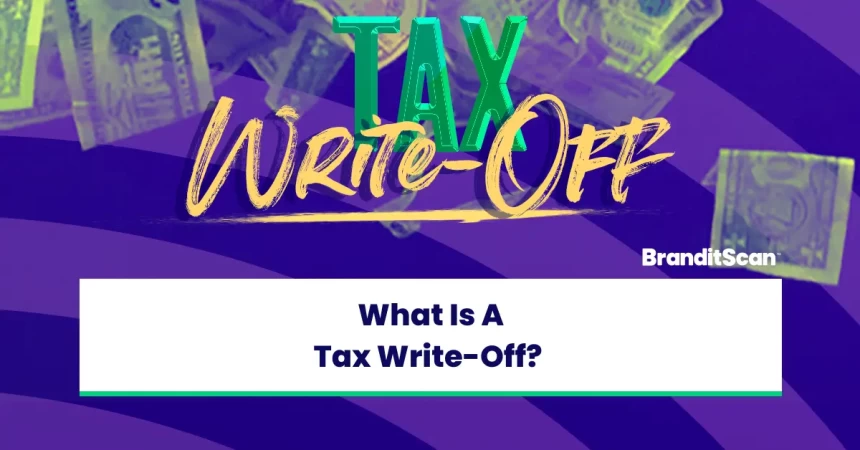 What Is A Tax Write-Off?